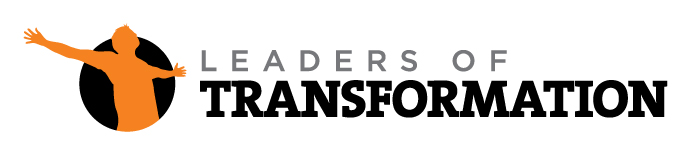 Leaders of Transformation