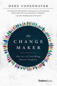 The Changemaker book Deke Copenhaver