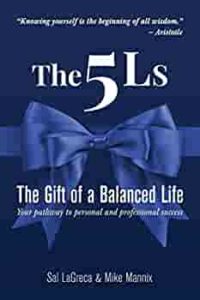 5 Ls: The Gift of a Balanced