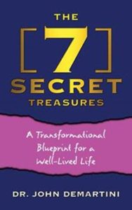 Dr. John Demartini The 7 Secret Treasures