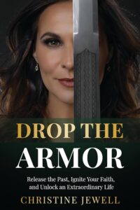 Drop the Armor Christine Jewell